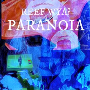 Paranoia (Explicit)