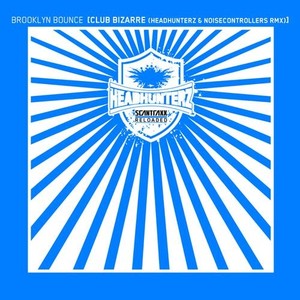 Club Bizarre (Headhunterz & Noisecontrollers Remix)