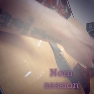 Nora Session #1