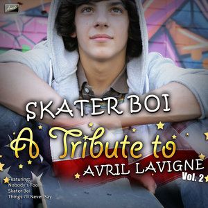 Skater Boi - A Tribute to Avril Lavigne