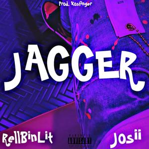 Jagger (feat. Rellbinlit) (Explicit)