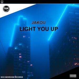 Light You Up (Original Mix)