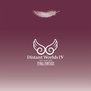 Distant Worlds IV: More Music from Final Fantasy