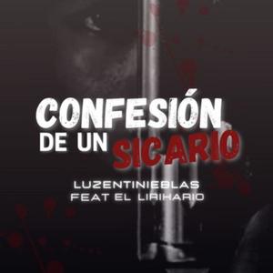 Confesion De Un Sicario (feat. el lirikario)