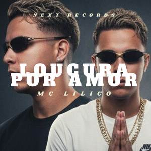 Loucura Por Amor (Explicit)