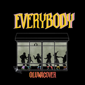 Everybody (Explicit)