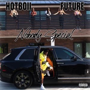 Nobody Special (Explicit)