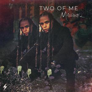 Two Of Me (Explicit)