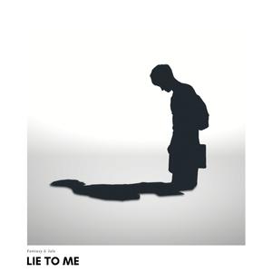 Lie To Me (feat. Jale) [Explicit]