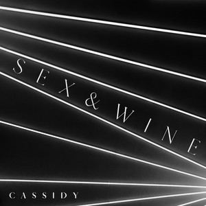 Sex and Wine (Explicit)