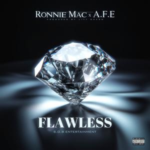 Flawless (feat. A.F.E) (Explicit)