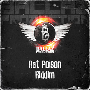 Rat Poison Riddim