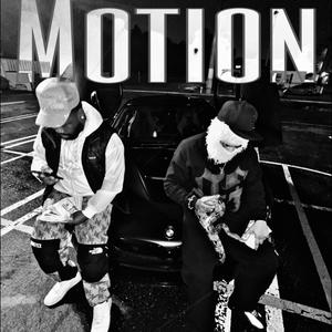 Motion (feat. 97 AM) (Explicit)