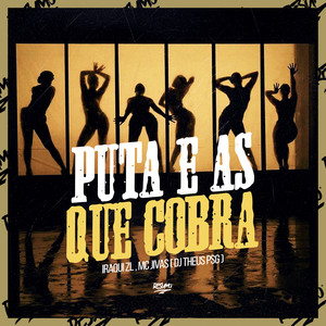 Puta É As Que Cobra (Explicit)