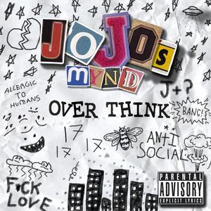 OVER THINK (Explicit)