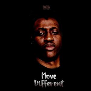 Move Different (Explicit)