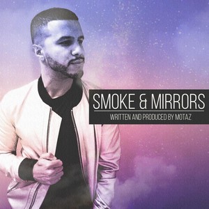 Smoke & Mirrors