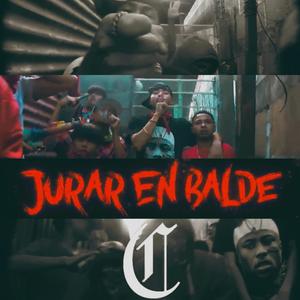 JURAR EN BALDE (feat. Elezeta & Oswal Ler) (Explicit)
