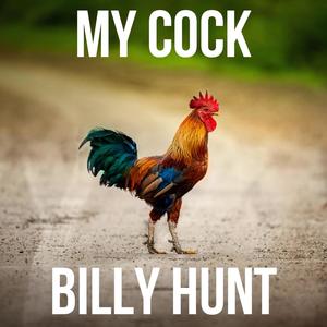 My Cock