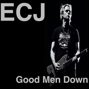 Good Men Down (Explicit)