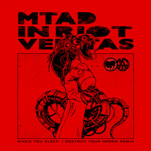 In Riot Veritas (While You Sleep, I Destroy Your Order) (Remix)