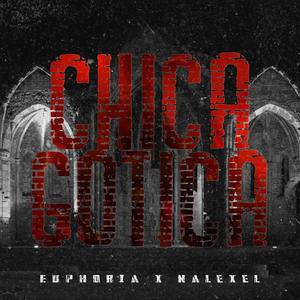 Chica Gotica (feat. Nalexel On The Beat)