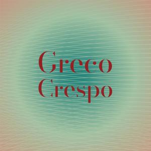 Greco Crespo
