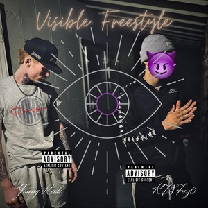 VISIBLE FREESTYLE (feat. KTS FAZO) (Explicit)
