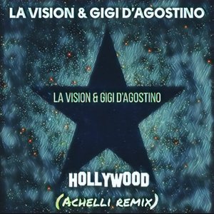 Hollywood (Achelli Remix)