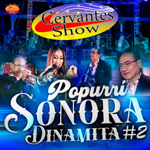 Popurrí Sonora Dinamita #2