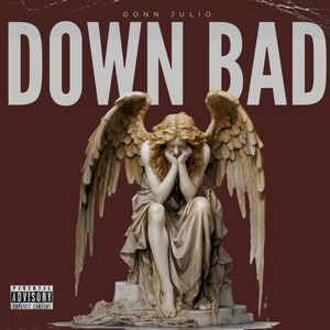 Down Bad (Explicit)