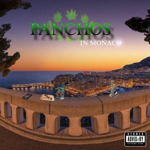 Panchos In Mónaco (Explicit)