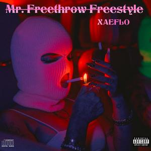 Mr. Freethrow Freestyle (Explicit)