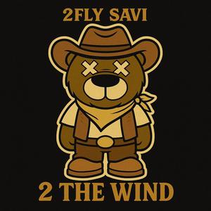 2 The Wind (Explicit)