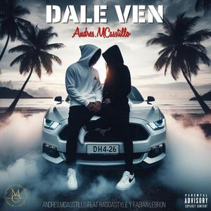 Dale Ven (feat. raggastyle & Fabian lebron)