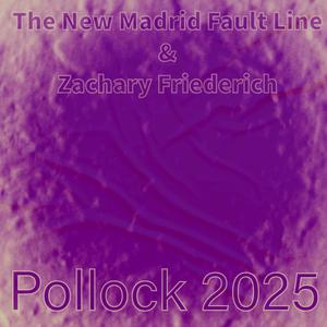 Pollock 2025 (Explicit)