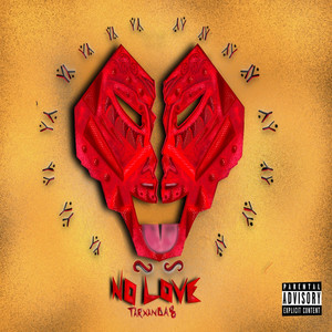 No Love (Explicit)