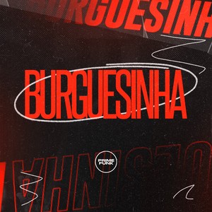 Burguesinha (FunkHall|Explicit)