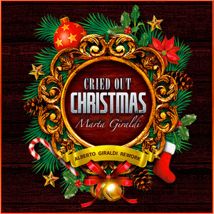 Cried out Christmas (Alberto Giraldi Rework)