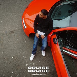 Cruise Cruise (Explicit)