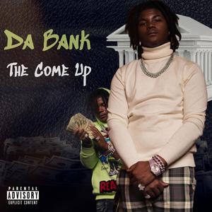 The Come Up (Explicit)