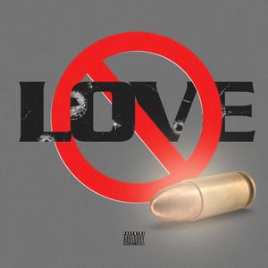 No Love (Explicit)