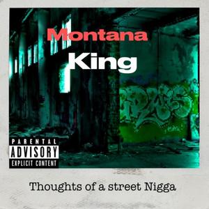 Thoughts of A Street Nigga (Explicit)