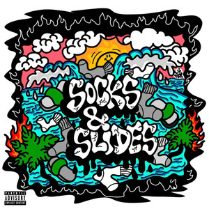 SOCKS & SLIDES (Explicit)