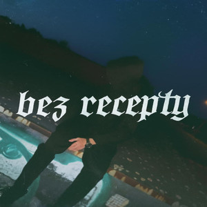 BEZ RECEPTY (Explicit)