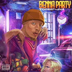 Benna party (Explicit)