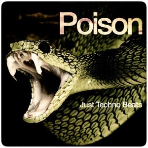 Poison (Just Techno Beats)