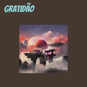 Gratidão (Explicit)