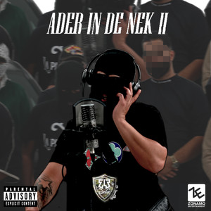 ADER IN DE NEK II (Explicit)