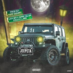 Jeepeta(feat. Lex Bm, Isaac Silva, Xhule & Jaai) (Explicit)